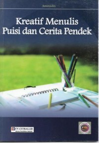 Kreatif menulis puisi dan cerita pendek