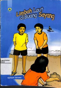 Limbah Laut Dibuang Sayang