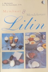 Membuat Dan Mendekorasi Lilin