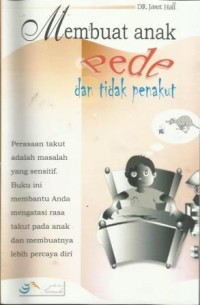 Membuat Anak Pede dan Tidak takut