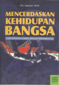 Mencerdaskan Kehidupan Bangsa