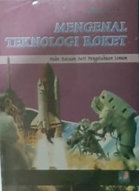 Mengenal Teknologi Roket
