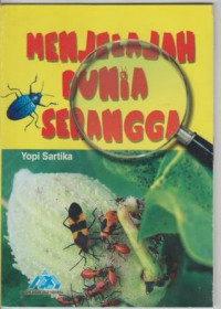 Menjelajah Dunia Serangga