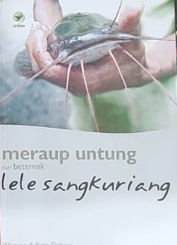 Meraup Untung Dari Beternak Lele Sangkuriang