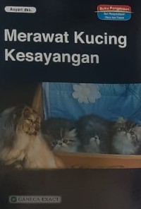 Merawat kucing kesayangan