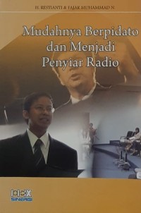 Mudahnya Berpidato dan Menjadi Penyiar Radio