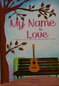 My Name is Love