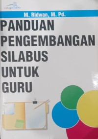 Panduan Pengembangan: Silabus untuk Guru