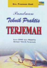 Panduan teknik praktis terjemah