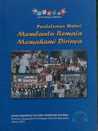 Pendalaman Materi Membantu Remaja Memahami Dirinya