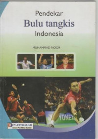 Pendekar Bulu Tangkis Indonesia