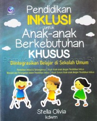 Pendidikan Inklusi untuk Anak-anak Berkebutuhan Khusus