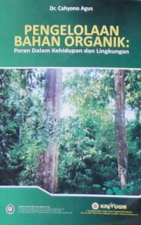 Pengolalaan Bahan Organik
