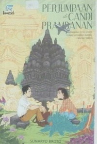 Perjumpaan di Candi Prambanan