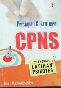 Persiapan Rekrutmen CPNS Dilengkapi Latihan Psikotes