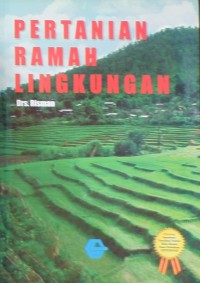 Pertanian Ramah Lingkungan