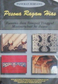 Pesona Ragam Hias Buana dn Tempat Tinggal Masyarakat Se Jawa