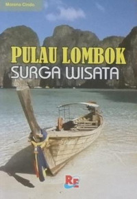 Pulau Lombok Surga Wisata