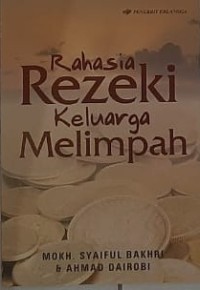 RAHASIA REZEKI KELUARGA MELIMPAH