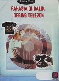 Rahasia di Balik Dering Telepon