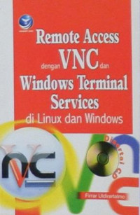 Remote Access  dengan VNC dan Windows Terminal Services di Linux dan Windows