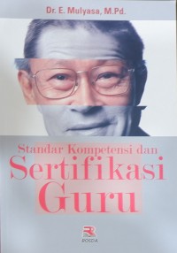 STANDAR KOMPETENSI DAN SERTIFIKASI GURU