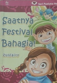 Saatnya Festival Bahagia