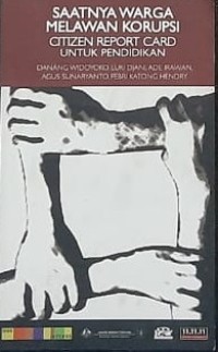 Saatnya Warga Melawan Korupsi