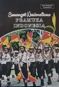 Semangat Nasionalisme Pramuka Indonesia