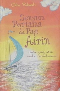 Senyum Pertama di Pagi Airin