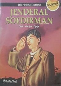 Seri Pahlawan Nasional: Jenderal Soedirman