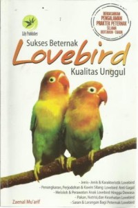 Sukses Beternak Lovebird Kualitas Unggul