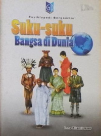 Ensiklopedi Bergambar Suku-suku Bangsa di Dunia
