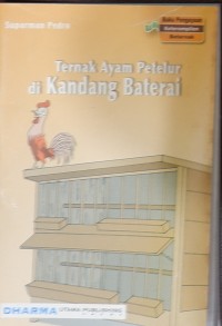 Ternak Ayam Petelur di Kandang Baterai
