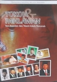 Tokoh dan Pahlawan seri Presiden dan Tokoh-Tokoh Pencerah