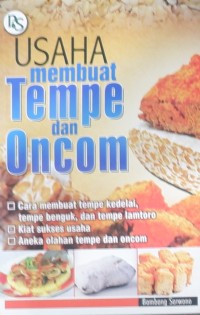 Usaha Membuat Tempe & Oncom