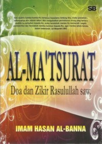 Al-Ma'tsurat=Doa dan Zikir Rasulullah saw