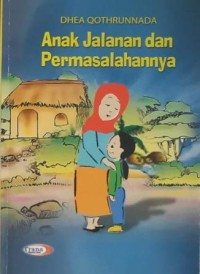 Anak jalanan dan permasalahannya