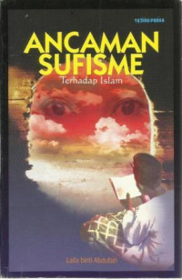 Ancaman Sufisme Terhadap Islam