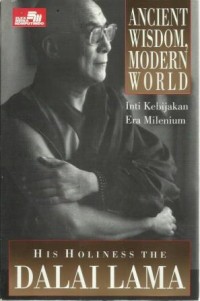 Ancient Wisdom, Modern World: Inti Kebijakan Era Milenium