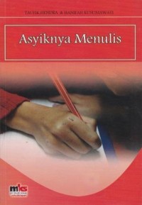 Asyiknya Menulis