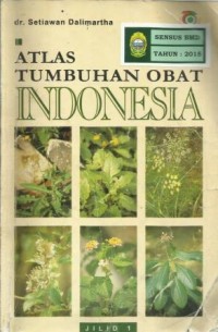 Atlas Tumbuhan Obat Indonesia Jilid 1