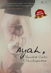Ayah Pemilik Cinta yang Terlupakan