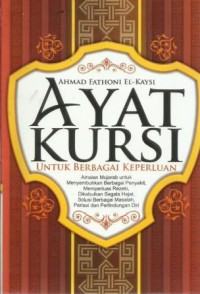 Ayat Kursi untuk Berbagai Keperluan