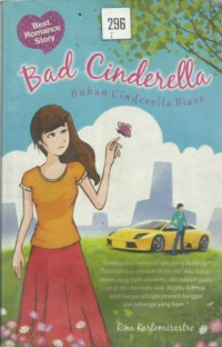 Bad Cinderella Bukan Cinderella Biasa