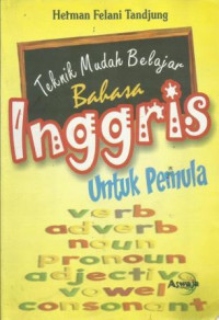Teknik Mudah Belajar Bahasa Inggris untuk Pemula