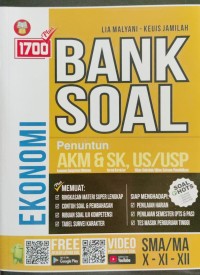 Bank Soal Ekonomi (Penuntun AKM dan SK, US/USP)