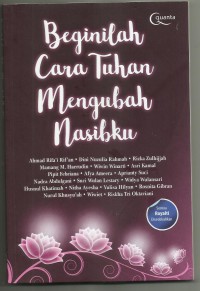 Beginilah Cara Tuhan Mengubah Nasibku