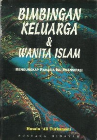 Bimbingan Keluarga & Wanita islam