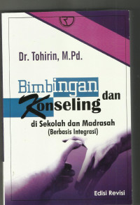 Bimbingan dan Konseling di Sekolah dan Madrasah (Berbasis Integrasi)